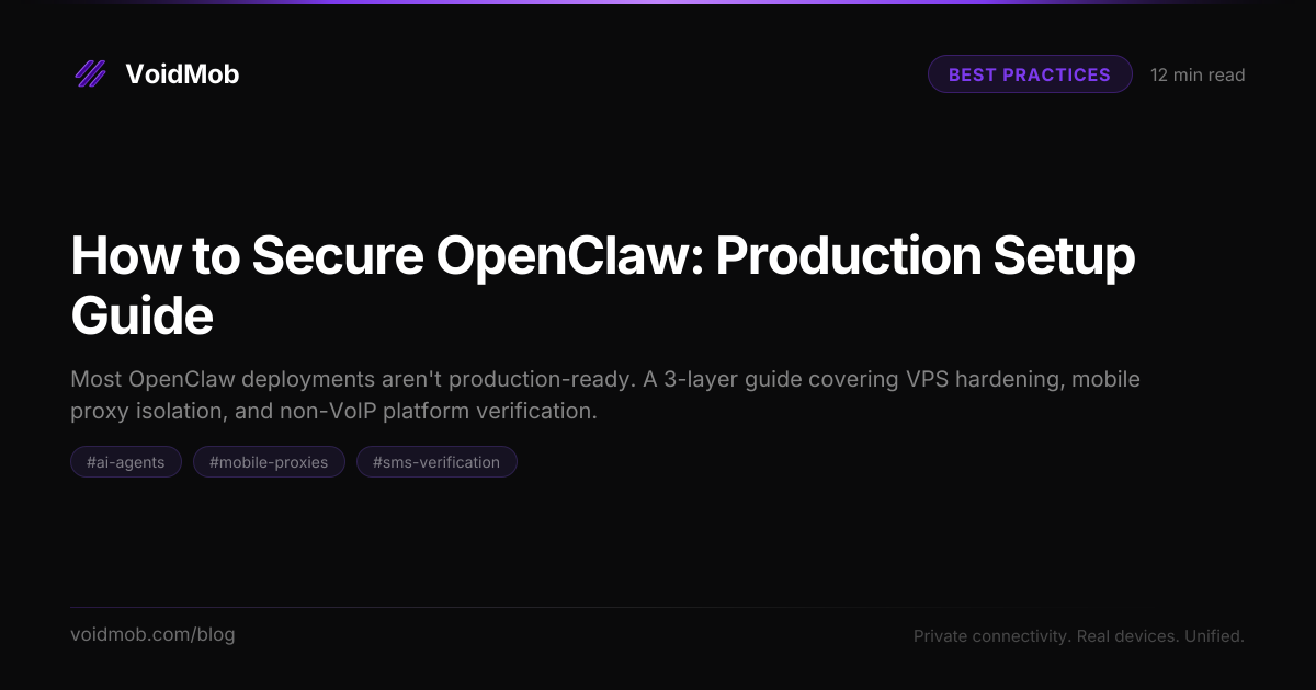 How to Secure OpenClaw: Production Setup Guide | VoidMob Blog