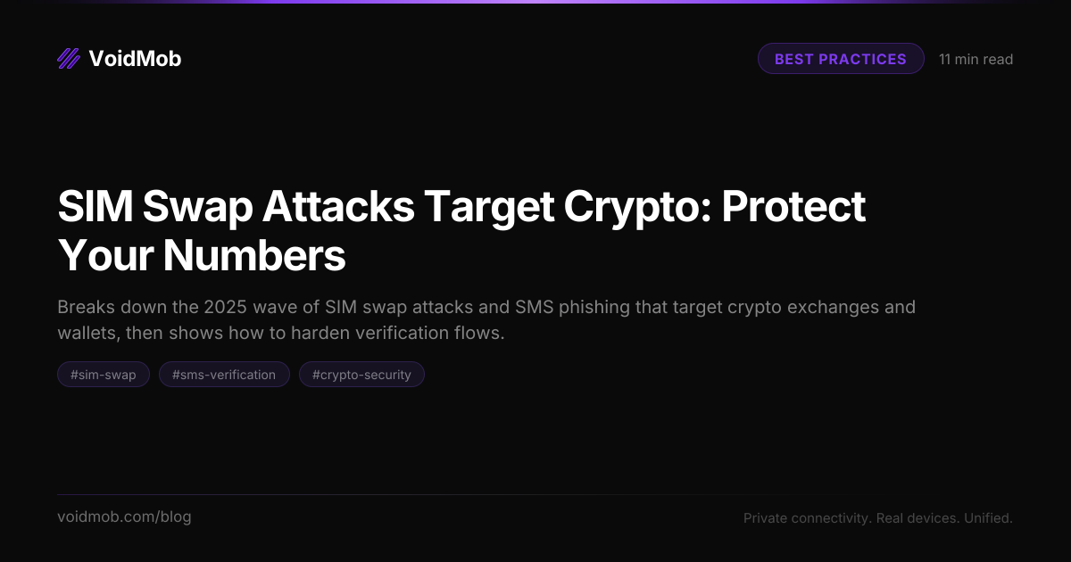 SIM Swap Attacks Target Crypto: Protect Your Numbers | VoidMob Blog